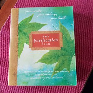 The Purification Plan by Peter Bennett, N.D.